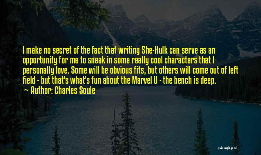 Really Deep Love Quotes By Charles Soule