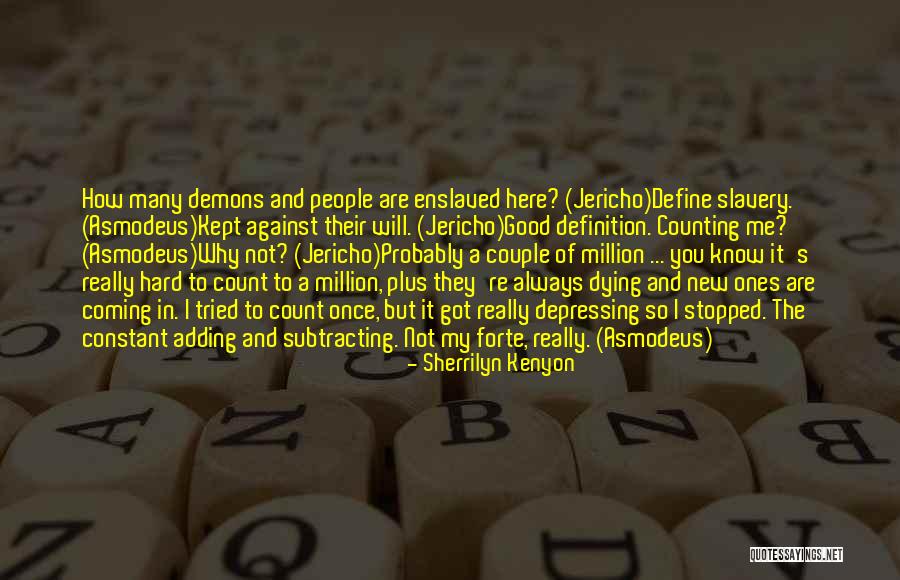 Really Depressing Quotes By Sherrilyn Kenyon