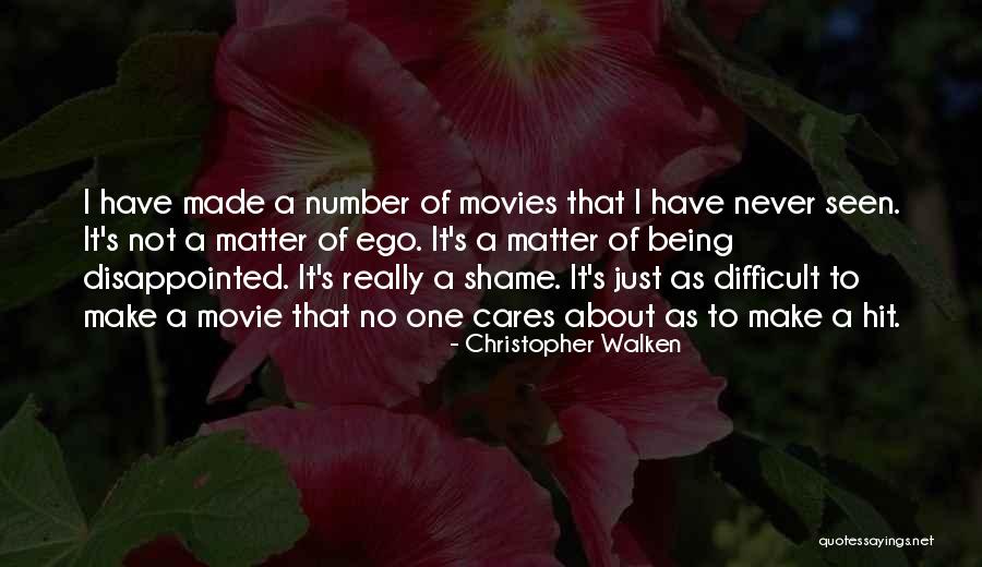 Really Disappointed Quotes By Christopher Walken