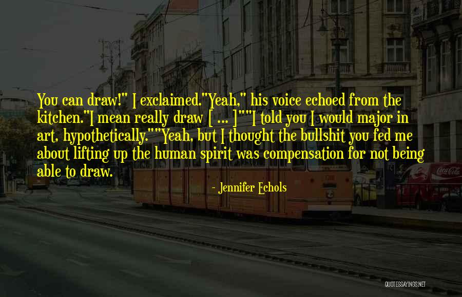 Really Fed Up Quotes By Jennifer Echols Really Fed Up Quotes By Jennifer Echols