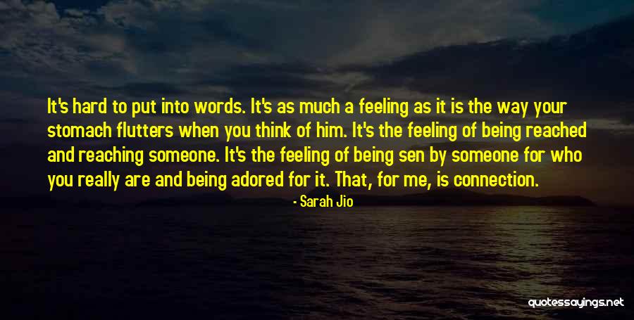 Really Feeling Someone Quotes By Sarah Jio Really Feeling Someone Quotes By Sarah Jio