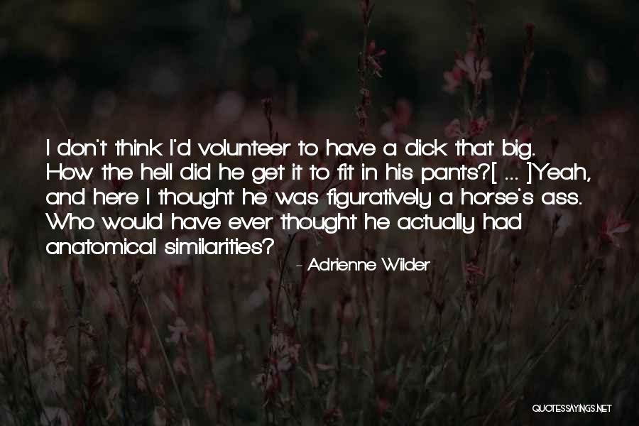 Really Funny Horse Quotes By Adrienne Wilder