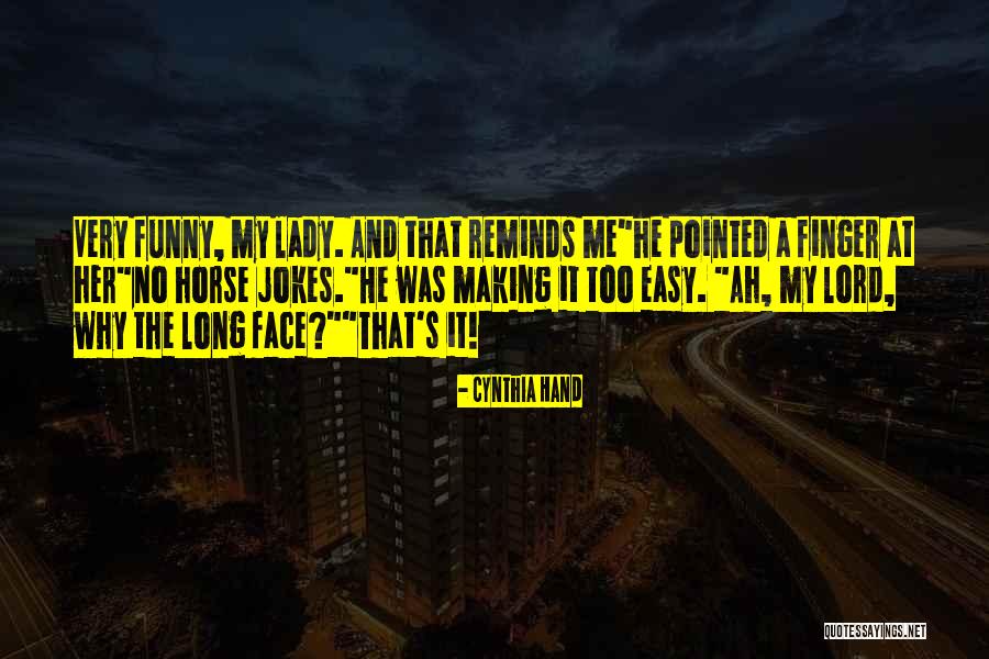 Really Funny Horse Quotes By Cynthia Hand Really Funny Horse Quotes By Cynthia Hand