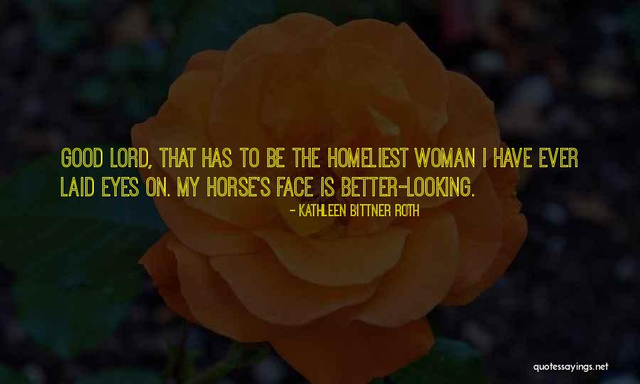 Really Funny Horse Quotes By Kathleen Bittner Roth Really Funny Horse Quotes By Kathleen Bittner Roth
