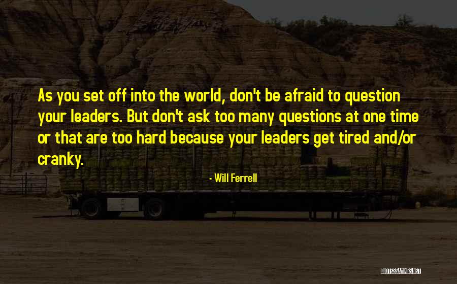 Really Funny Will Ferrell Quotes By Will Ferrell Really Funny Will Ferrell Quotes By Will Ferrell