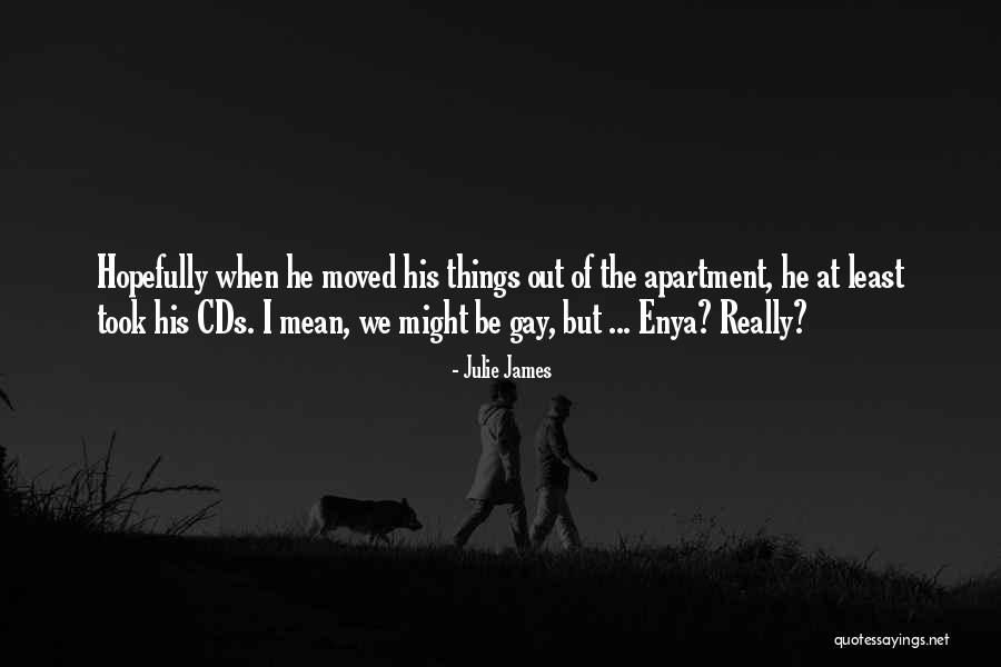 Really Gay Quotes By Julie James Really Gay Quotes By Julie James