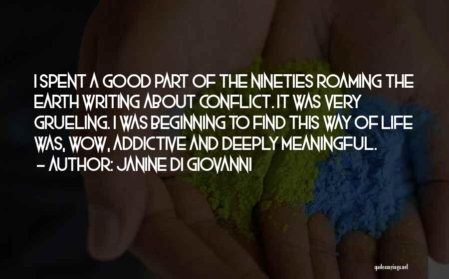 Really Good And Meaningful Quotes By Janine Di Giovanni