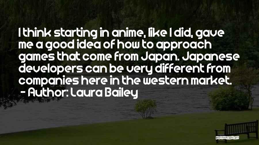 Really Good Anime Quotes By Laura Bailey