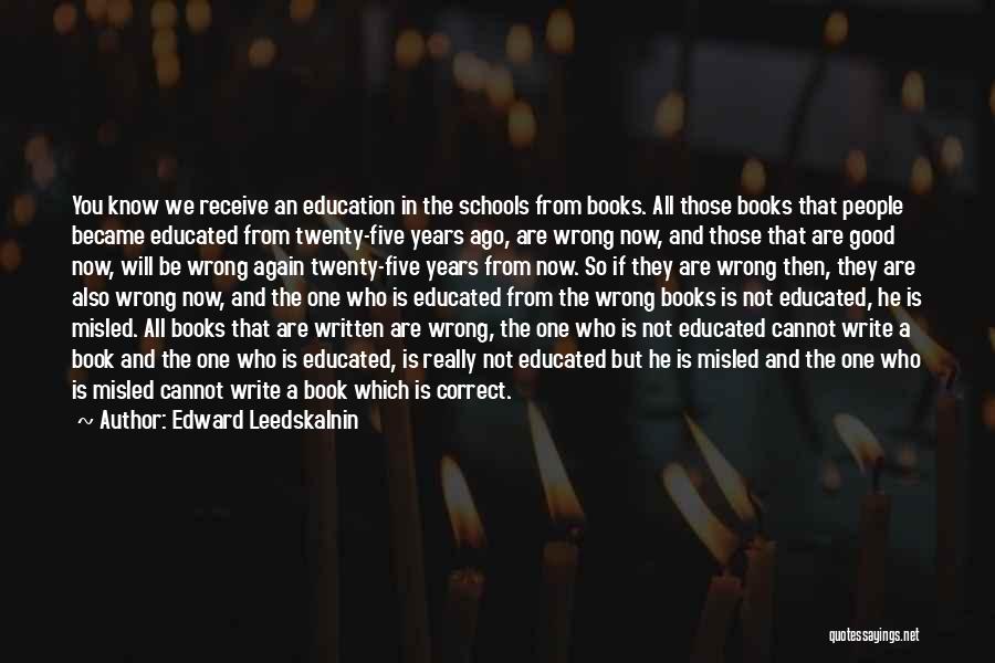 Really Good Book Quotes By Edward Leedskalnin