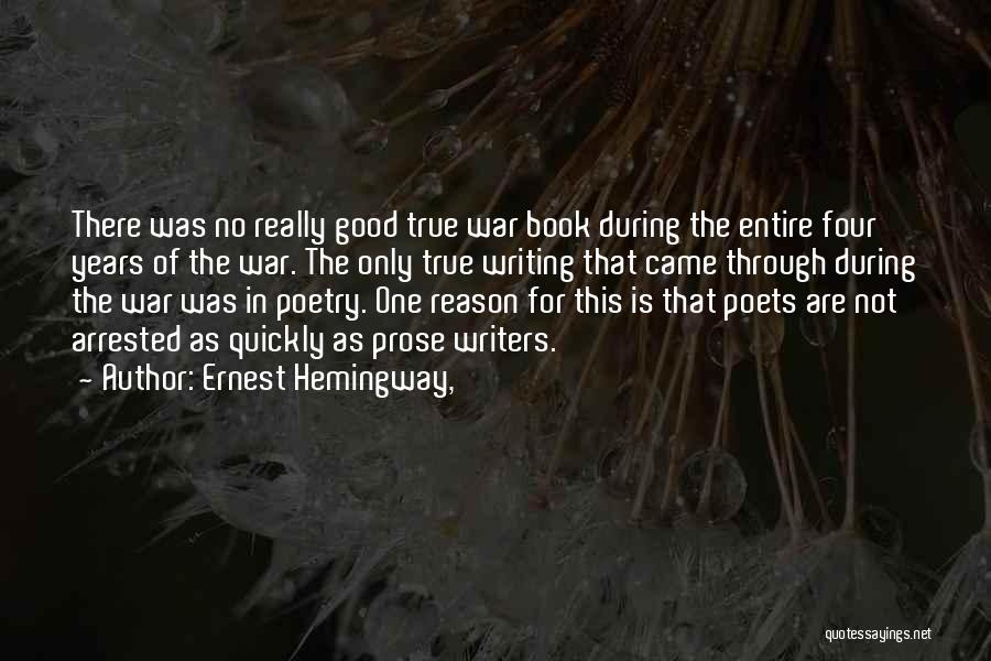 Really Good Book Quotes By Ernest Hemingway,