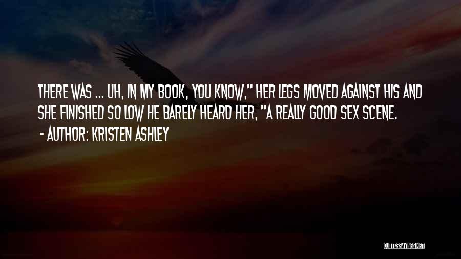 Really Good Book Quotes By Kristen Ashley