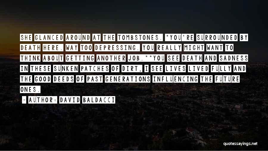 Really Good Death Quotes By David Baldacci