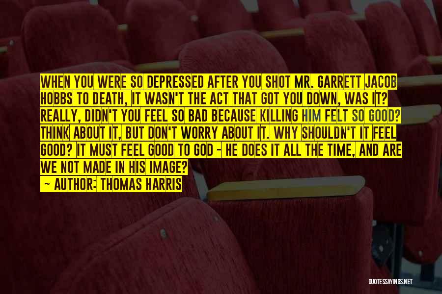 Really Good Death Quotes By Thomas Harris