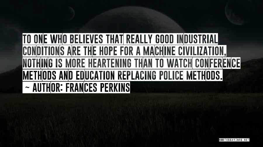 Really Good Education Quotes By Frances Perkins