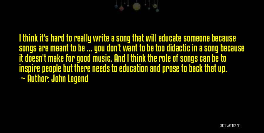 Really Good Education Quotes By John Legend