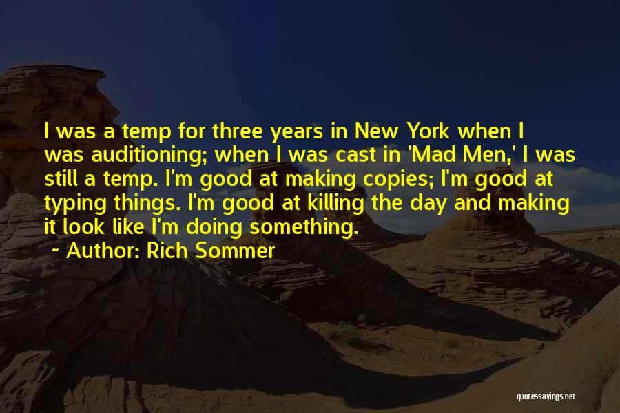 Really Good New Years Quotes By Rich Sommer