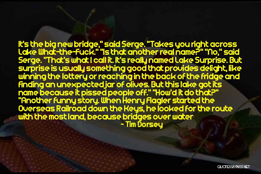 Really Good Pissed Off Quotes By Tim Dorsey Really Good Pissed Off Quotes By Tim Dorsey