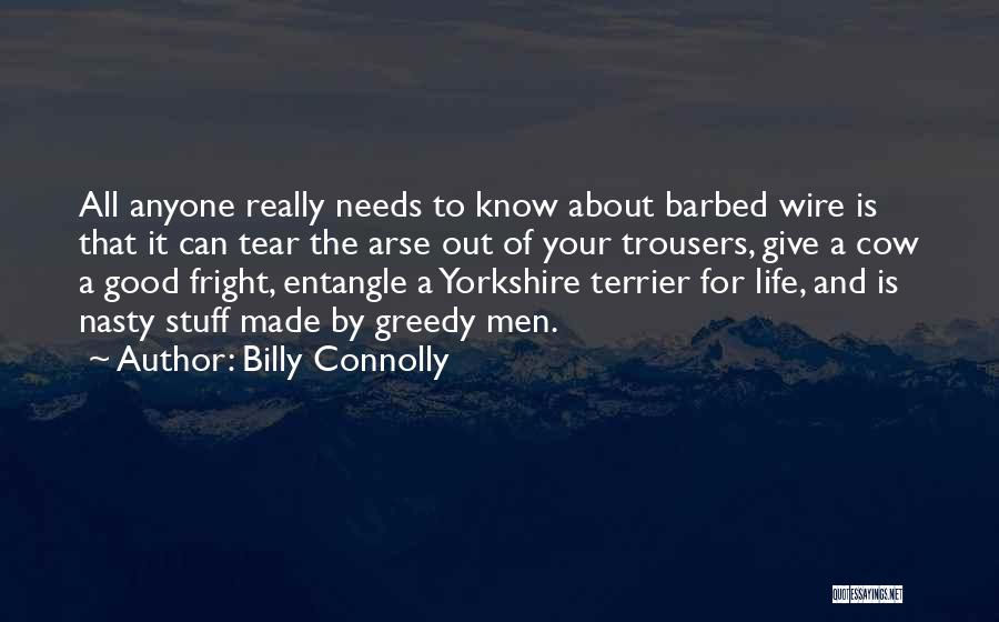 Really Good Stuff Quotes By Billy Connolly