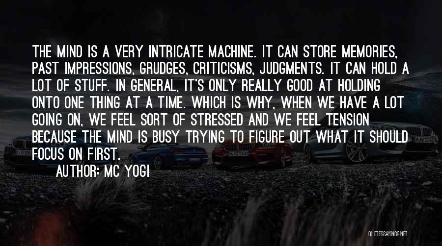 Really Good Stuff Quotes By MC Yogi