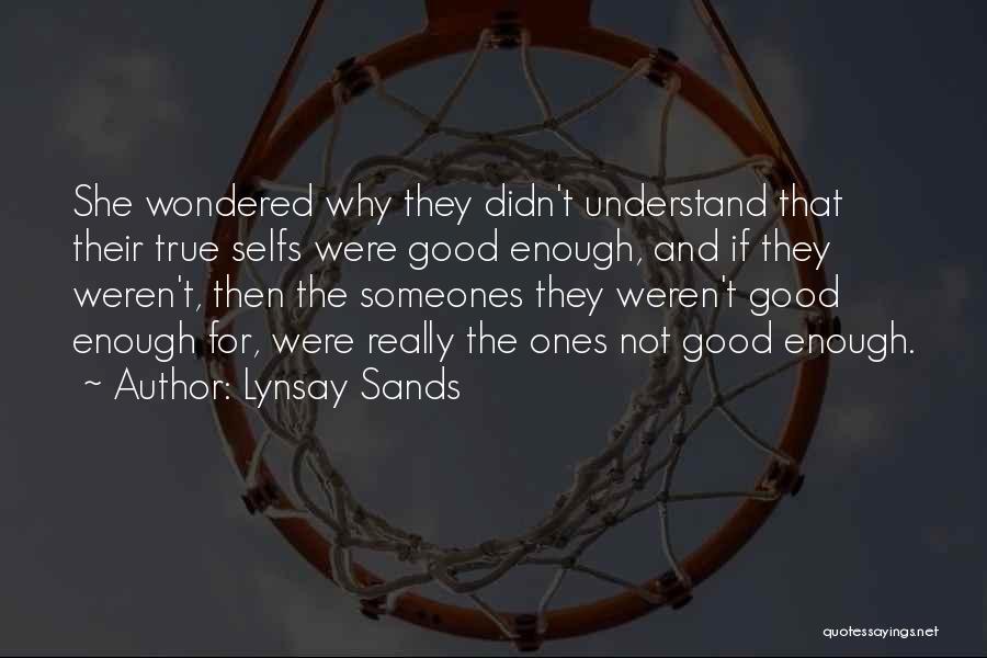 Really Good True Quotes By Lynsay Sands