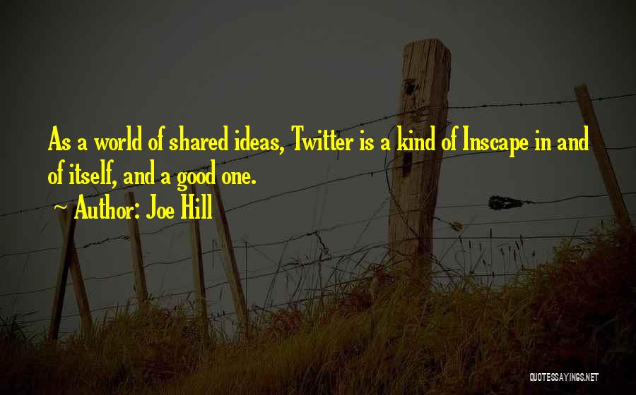Really Good Twitter Quotes By Joe Hill