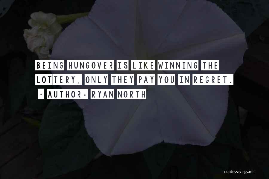 Really Hungover Quotes By Ryan North