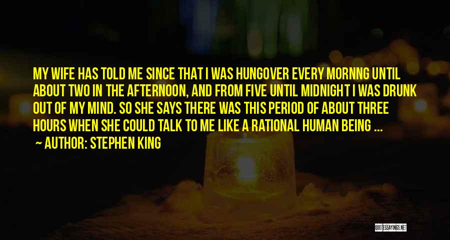 Really Hungover Quotes By Stephen King
