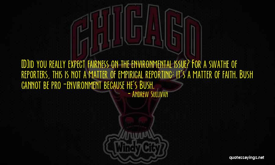 Really Id Quotes By Andrew Sullivan Really Id Quotes By Andrew Sullivan
