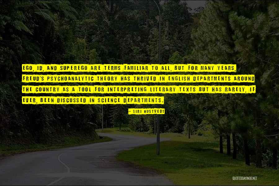 Really Id Quotes By Siri Hustvedt Really Id Quotes By Siri Hustvedt
