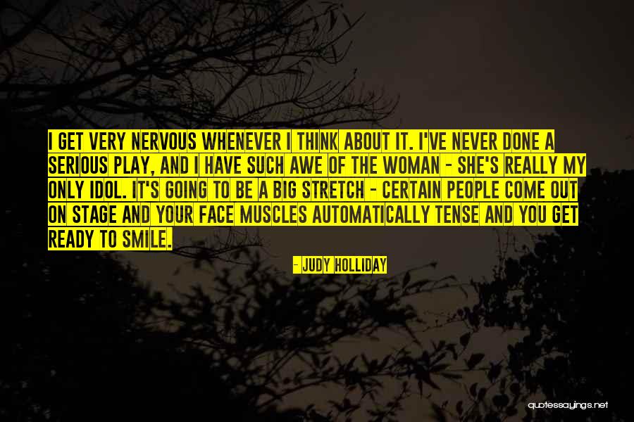 Really Idol Quotes By Judy Holliday Really Idol Quotes By Judy Holliday