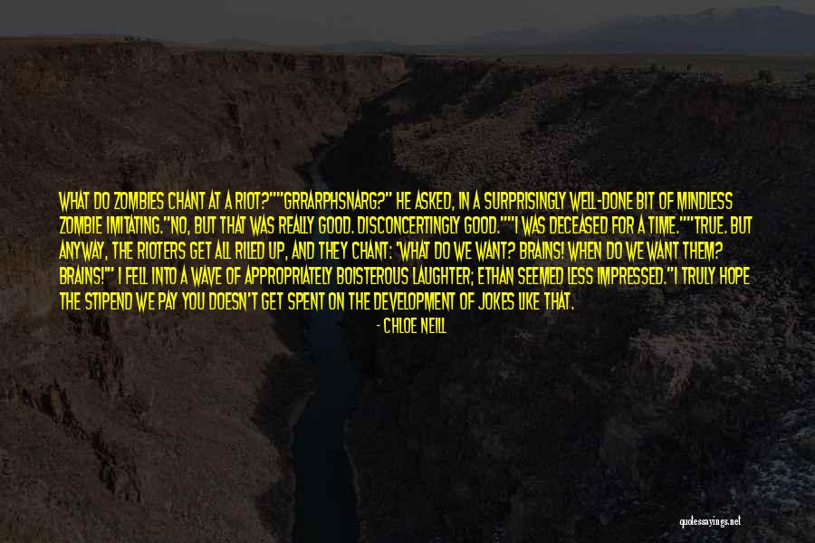 Really Impressed Quotes By Chloe Neill Really Impressed Quotes By Chloe Neill
