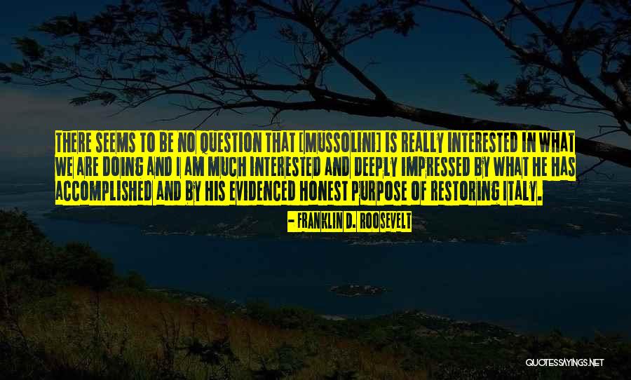 Really Impressed Quotes By Franklin D. Roosevelt Really Impressed Quotes By Franklin D. Roosevelt
