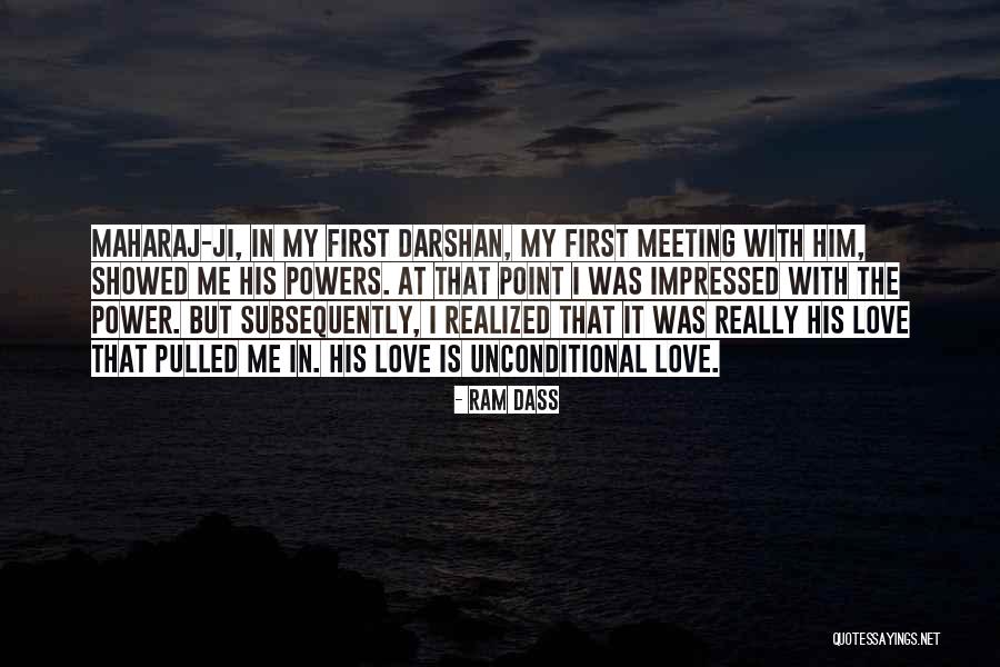 Really Impressed Quotes By Ram Dass Really Impressed Quotes By Ram Dass
