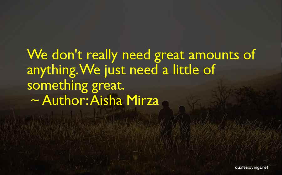 Really Inspirational Quotes By Aisha Mirza