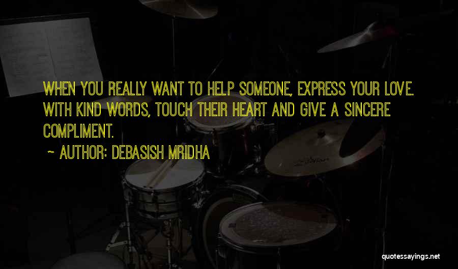 Really Inspirational Quotes By Debasish Mridha
