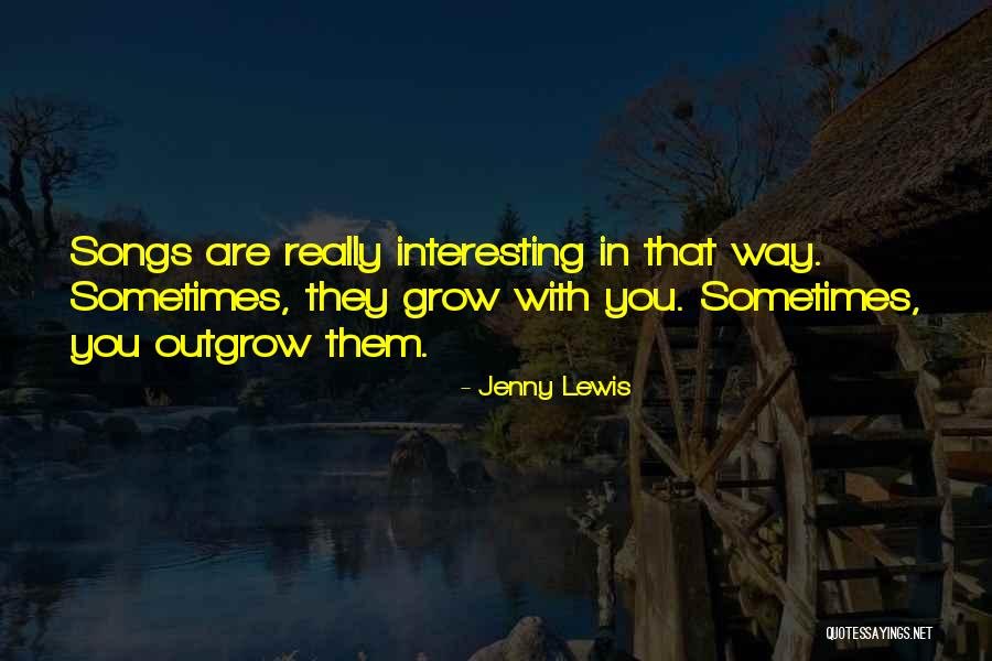 Really Interesting Quotes By Jenny Lewis Really Interesting Quotes By Jenny Lewis