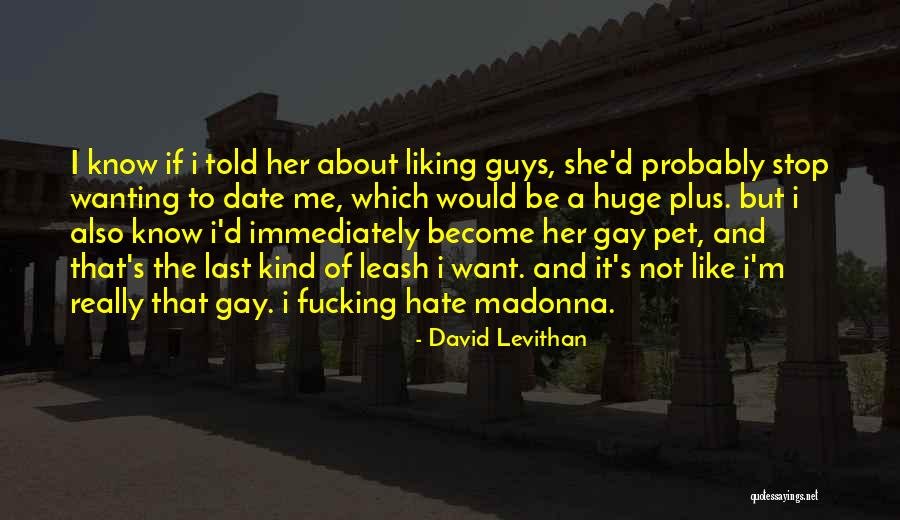 Really Liking Her Quotes By David Levithan