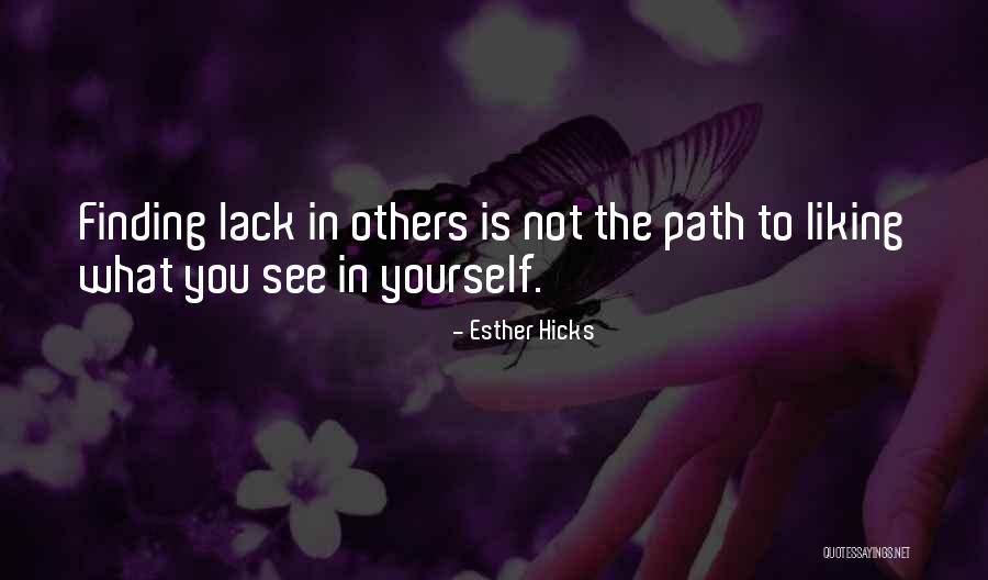 Really Liking Her Quotes By Esther Hicks