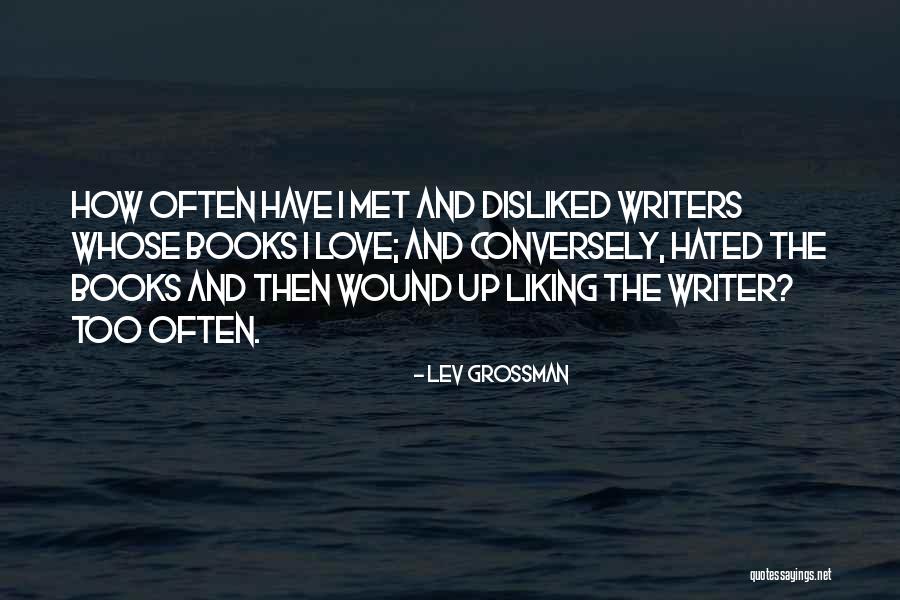 Really Liking Her Quotes By Lev Grossman Really Liking Her Quotes By Lev Grossman