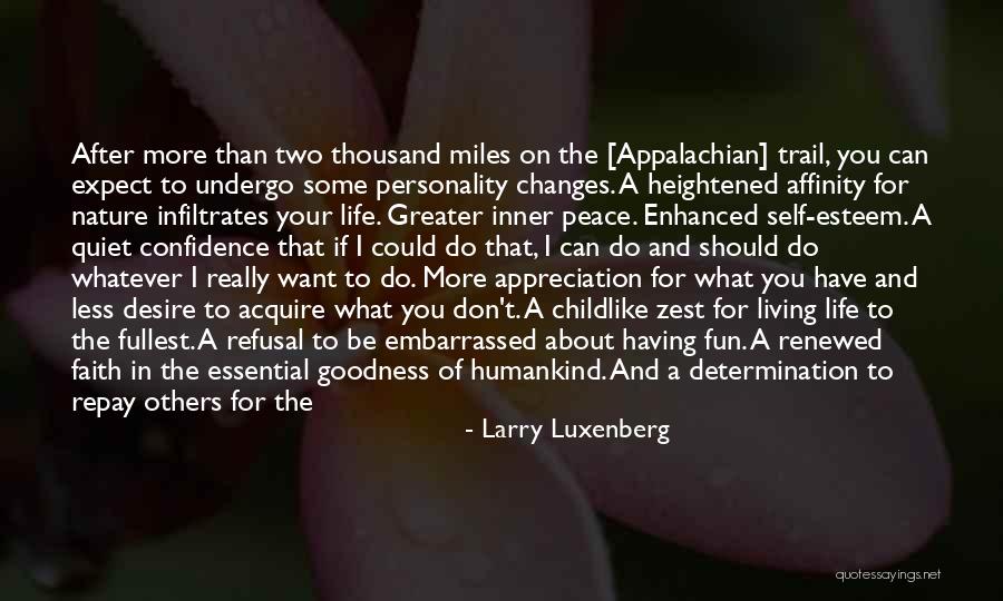 Really Living Life Quotes By Larry Luxenberg Really Living Life Quotes By Larry Luxenberg