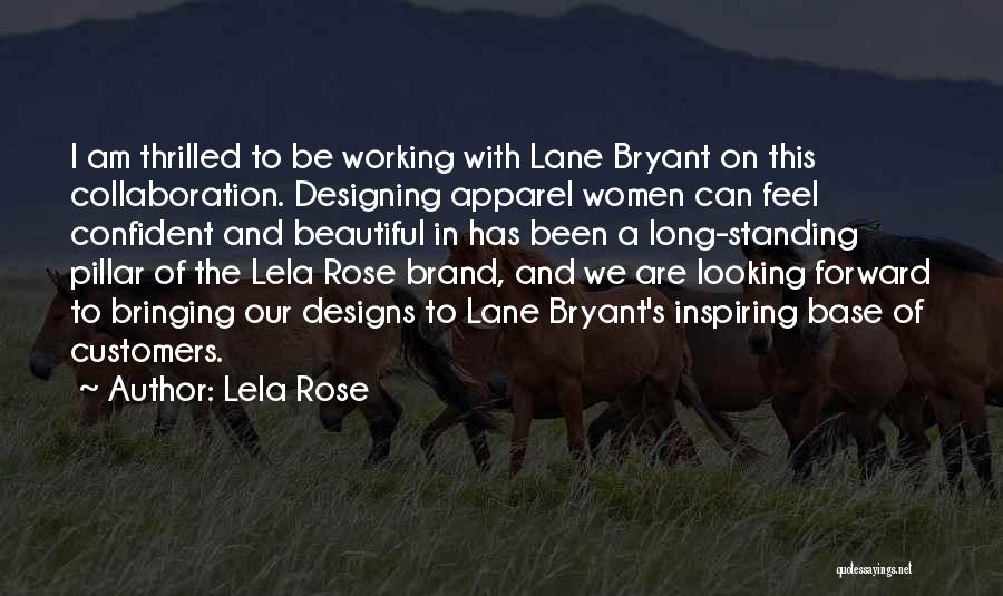 Really Long Inspiring Quotes By Lela Rose