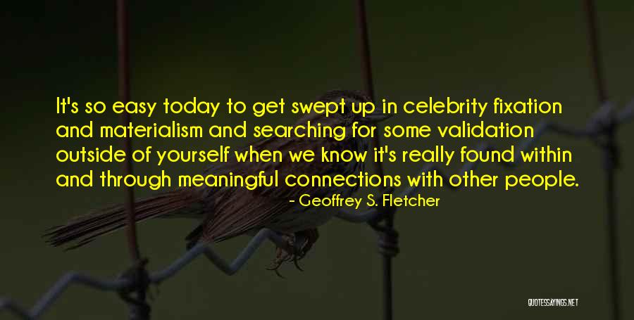 Really Meaningful Quotes By Geoffrey S. Fletcher Really Meaningful Quotes By Geoffrey S. Fletcher