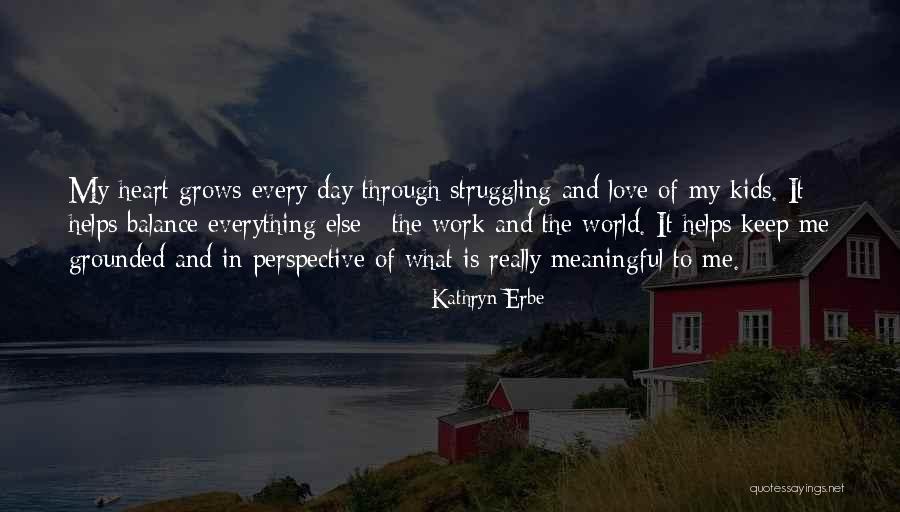 Really Meaningful Quotes By Kathryn Erbe Really Meaningful Quotes By Kathryn Erbe