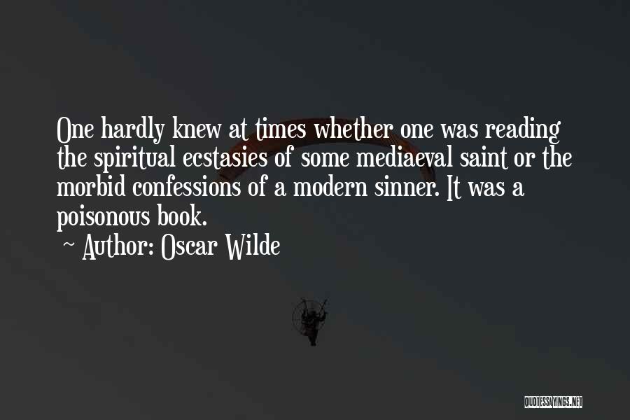 Really Morbid Quotes By Oscar Wilde