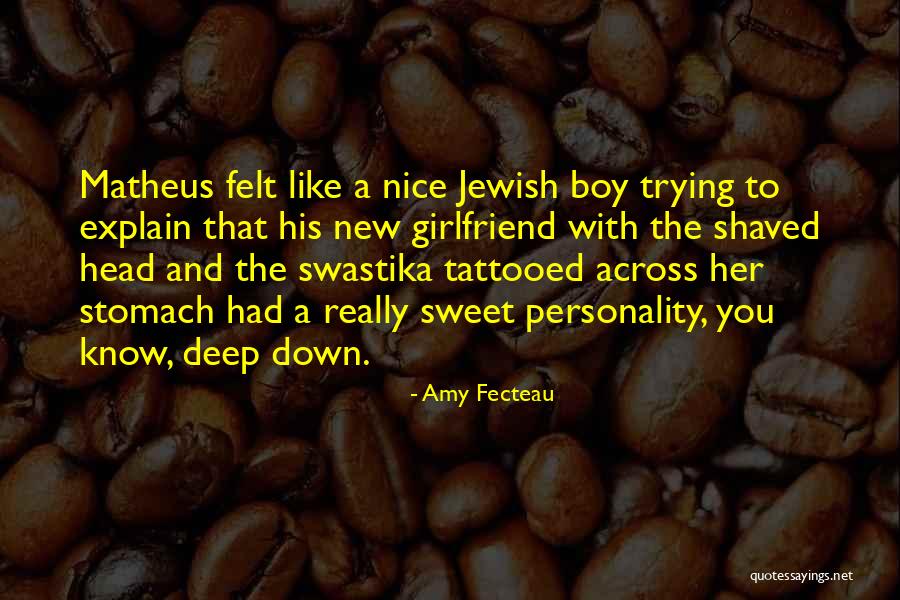 Really Nice And Sweet Quotes By Amy Fecteau