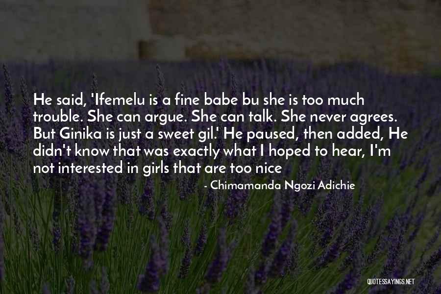 Really Nice And Sweet Quotes By Chimamanda Ngozi Adichie