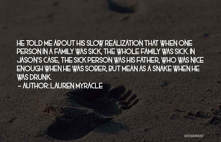 Really Nice Family Quotes By Lauren Myracle