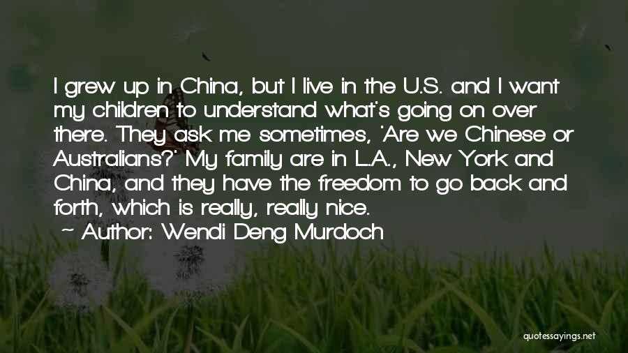 Really Nice Family Quotes By Wendi Deng Murdoch