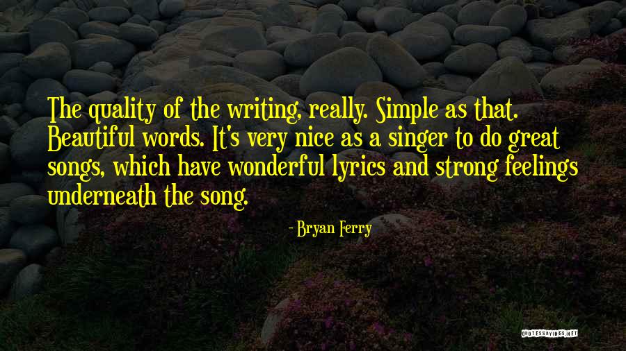 Really Nice Quotes By Bryan Ferry