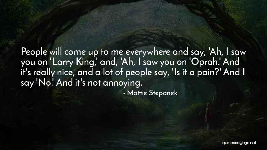 Really Nice Quotes By Mattie Stepanek